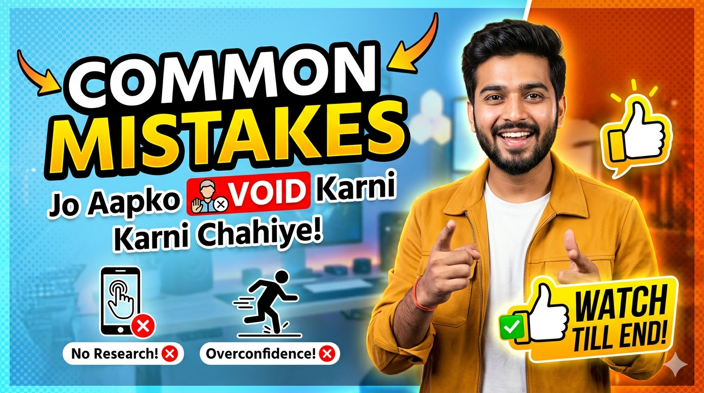Common Mistakes Jo Aapko Avoid Karni Chahiye